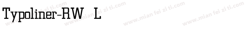 Typoliner-RW Light字体转换
